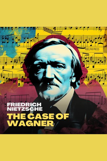 The Case of Wagner - cover