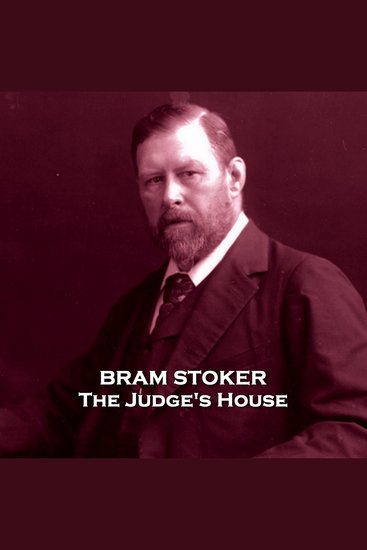 The Judge's House - One of the greatest ghost stories ever written about justice after death - cover