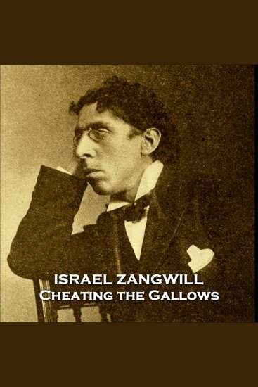 Cheating the Gallows - Truly gripping tale of disguises heists betrayal and love - cover