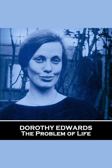 The Problem of Life - A lawyer observes the romances of a countryside village - cover