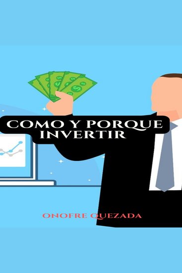 Como y Porque Invertir - cover