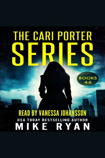 The Cari Porter Series Books 4-6 - cover