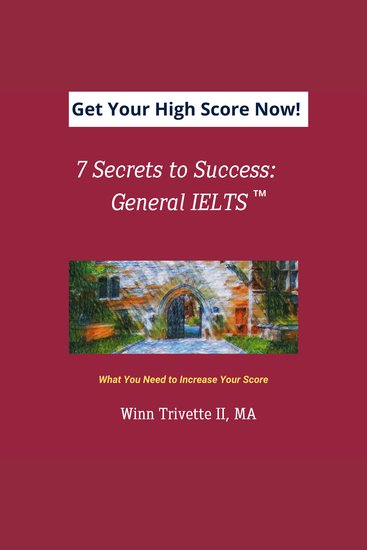 7 Secrets to Success: General IELTS - cover