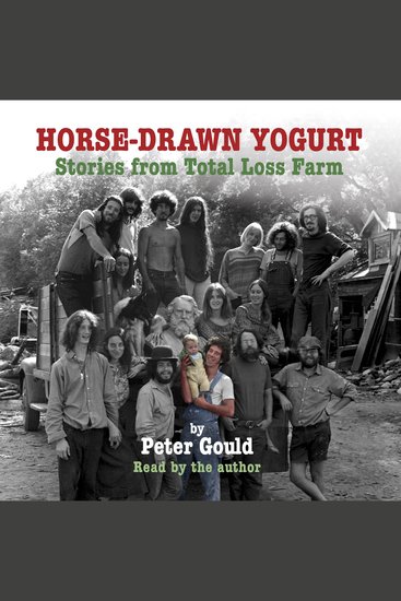 Horse-Drawn Yogurt - Stories from Total Loss Farm - cover