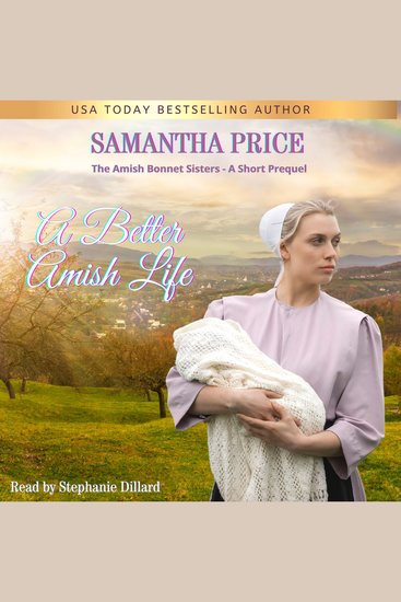 A Better Amish Life - A Short Amish Bonnet Sisters Prequel - cover