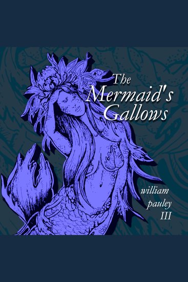 The Mermaid's Gallows - cover