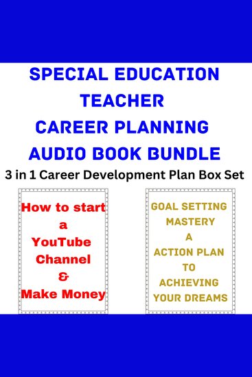 Special Education Teacher Career Planning Audio Book Bundle - 3 in 1 Career Development Plan Box Set - cover