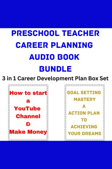 Preschool Teacher Career Planning Audio Book Bundle - 3 in 1 Career Development Plan Box Set - cover