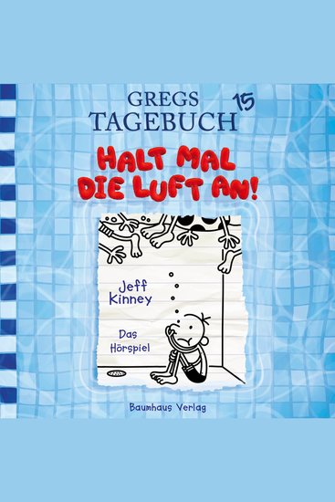 Gregs Tagebuch Folge 15: Halt mal die Luft an! - cover
