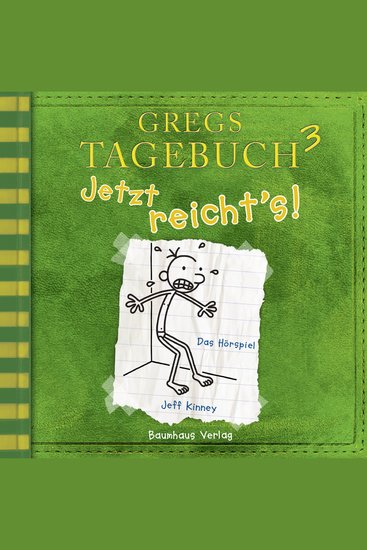 Gregs Tagebuch Folge 3: Jetzt reicht's! - cover