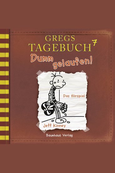 Gregs Tagebuch Folge 7: Dumm gelaufen! - cover