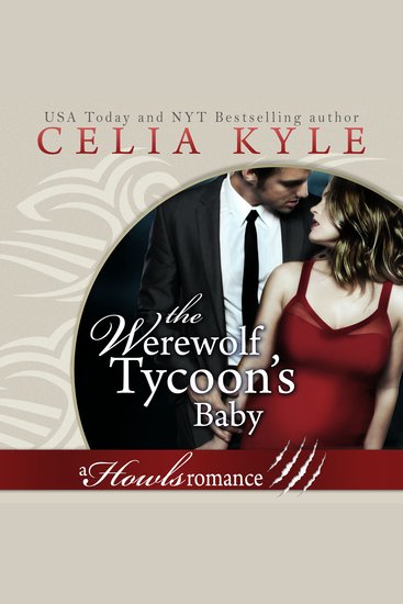 The Werewolf Tycoon's Baby - Paranormal Werewolf Secret Baby Romance - cover