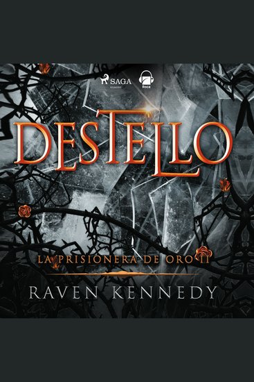 Destello (La prisionera de oro 2) - cover