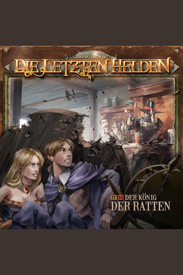 Die Letzten Helden Folge 15: Episode 14 - Der König der Ratten - cover
