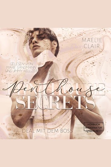 Penthouse Secrets - Boss Romance - Deal mit dem Boss Band 2 (ungekürzt) - cover