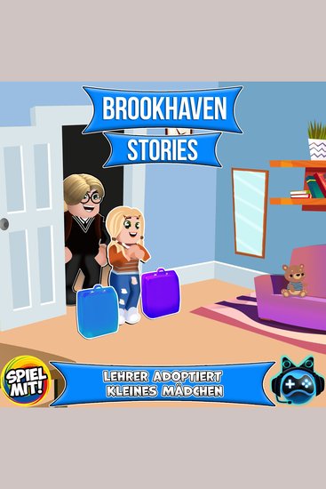 Lehrer adoptiert kleines Mädchen - Schulgeschichten aus Brookhaven - cover