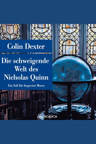Die schweigende Welt des Nicholas Quinn - Ein Fall für Inspector Morse - cover