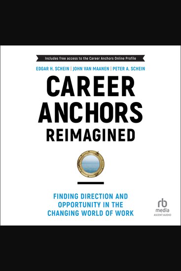 Career Anchors Reimagined - Finding Direction and Opportunity in the Changing World of Work - cover