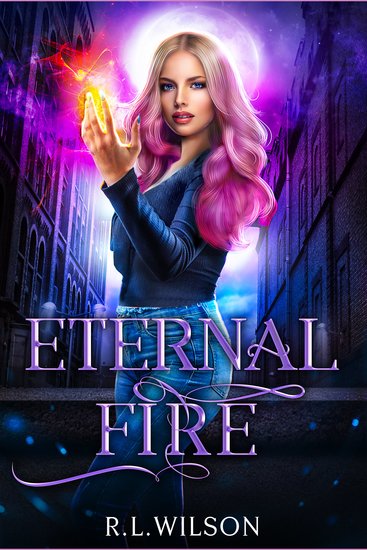 Eternal Fire - A New Adult Urban Fantasy Series - cover