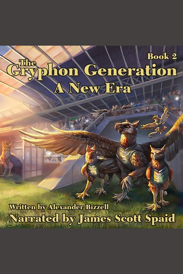 Gryphon Generation Book 2 The: A New Era - cover