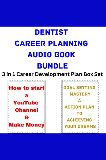 Dentist Career Planning Audio Book Bundle - 3 in 1 Career Development Plan Box Set - cover