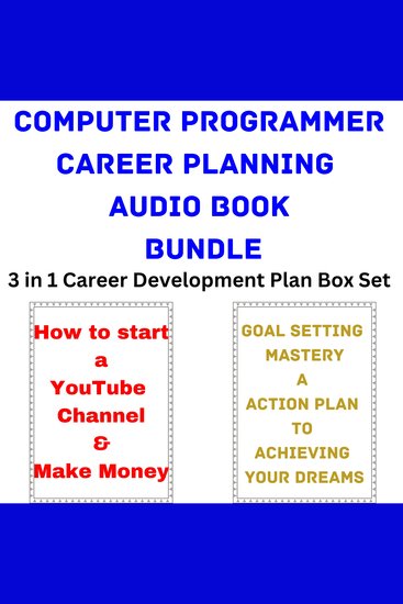Computer Programmer Career Planning Audio Book Bundle - 3 in 1 Career Development Plan Box Set - cover