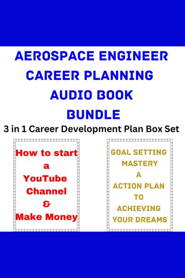 Aerospace Engineer Career Planning Audio Book Bundle - 3 in 1 Career Development Plan Box Set - cover