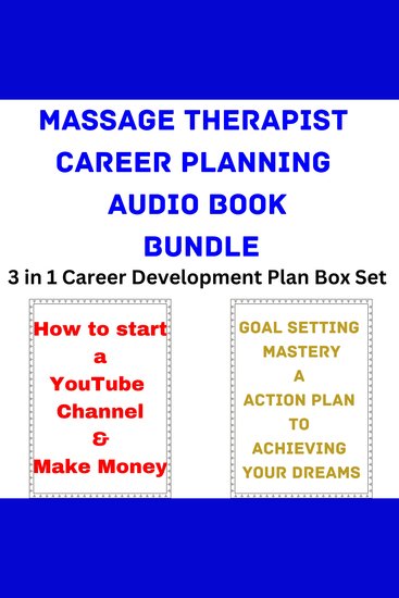 Massage Therapist Career Planning Audio Book Bundle - 3 in 1 Career Development Plan Box Set - cover