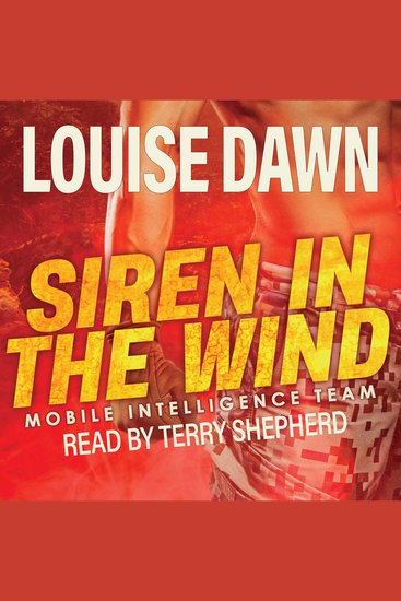 Siren in the Wind: (Mobile Intelligence Team Book One) - cover