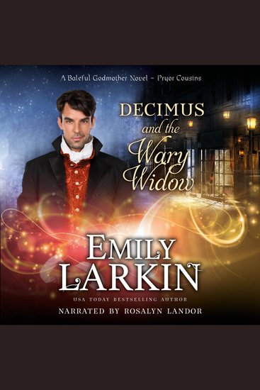 Decimus and the Wary Widow - A Baleful Godmother Novel - cover