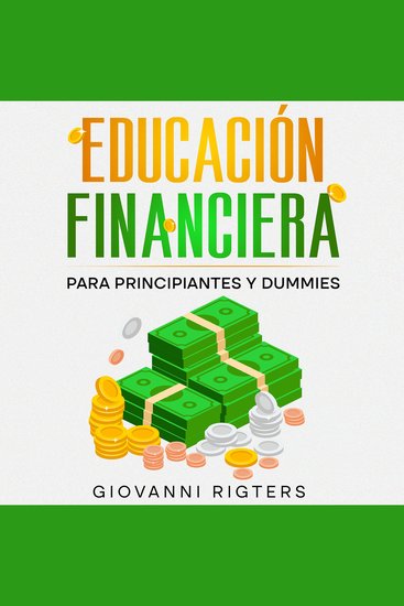 Educación Financiera para Principiantes y Dummies - cover