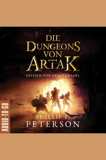 Die Dungeons von Artak (ungekürzt) - cover