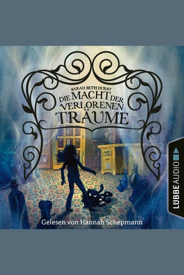 Die Macht der verlorenen Träume (Ungekürzt) - cover