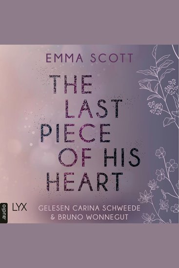 Last Piece of His Heart The - Lost-Boys-Trilogie Teil 3 (Ungekürzt) - cover