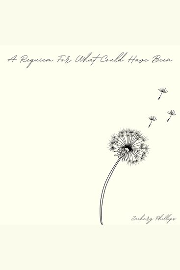 A Requiem For What Could Have Been - Poetry For The Broken - cover