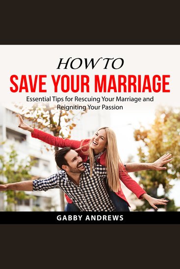 How to Save Your Marriage - cover