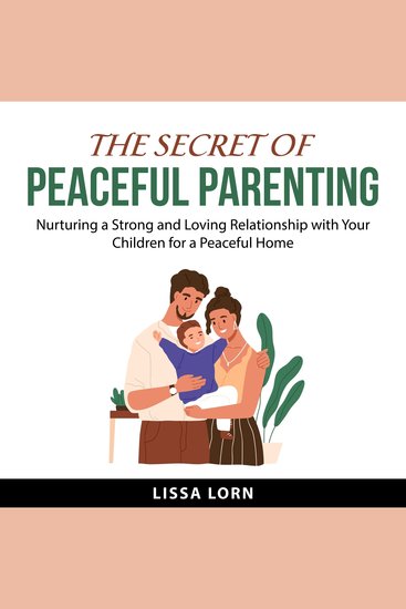 The Secret of Peaceful Parenting - cover