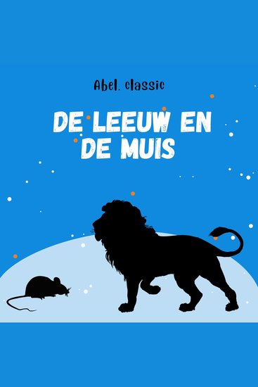 Abel Classics De leeuw en de muis - cover