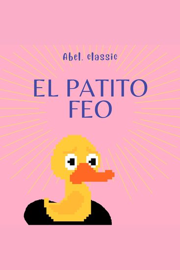 Abel Classics El patito feo - cover