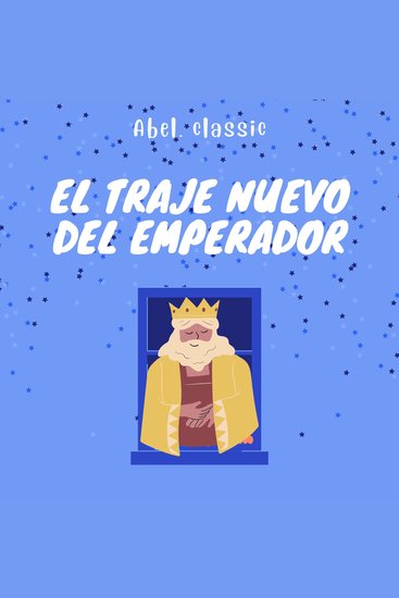 Abel Classics El Traje Nuevo Del Emperador - cover