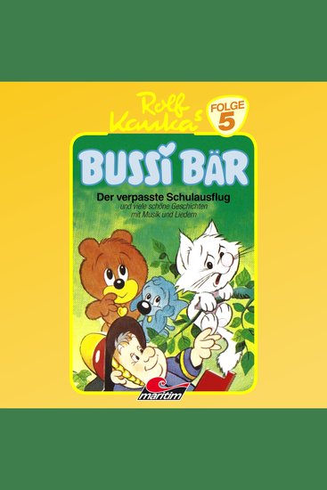 Bussi Bär Folge 5: Der verpaßte Schulausflug - cover