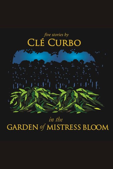 In the Garden of Mistress Bloom - cover