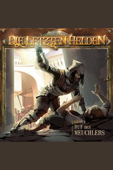 Die Letzten Helden Folge 21: Der Ruf des Meuchlers - cover