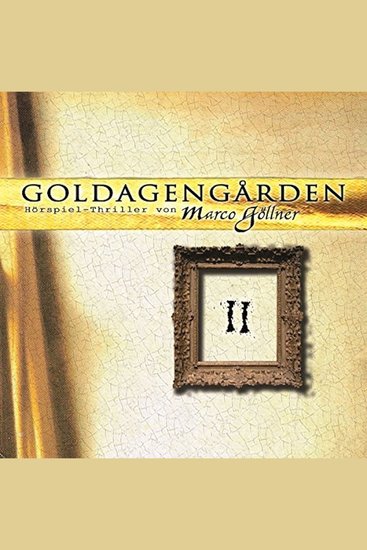 Goldagengarden Folge 2 - cover