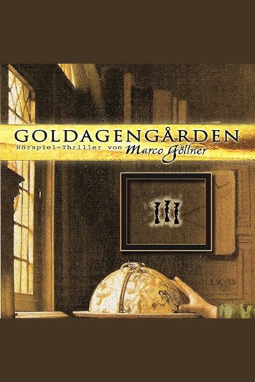 Goldagengarden Folge 3 - cover