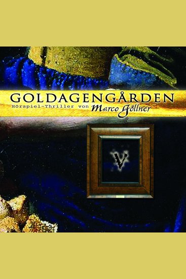 Goldagengarden Folge 5 - cover
