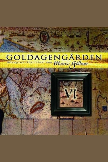 Goldagengarden Folge 6 - cover