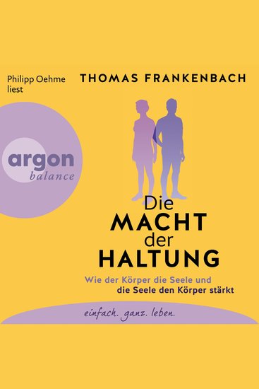 Die Macht der Haltung - Wie der Körper die Seele und die Seele den Körper stärkt (Ungekürzte Lesung) - cover