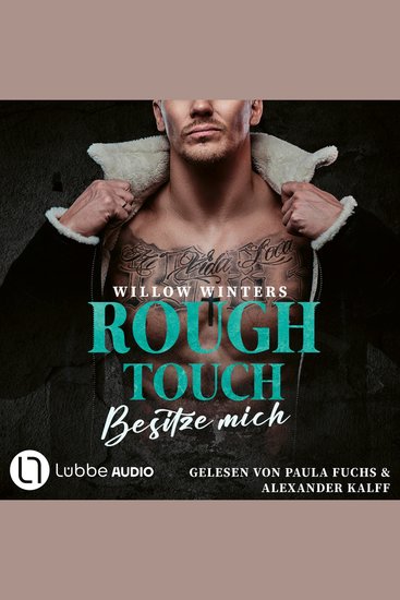 Rough Touch - Besitze mich - Der Valetti-Clan Teil 1 (Ungekürzt) - cover