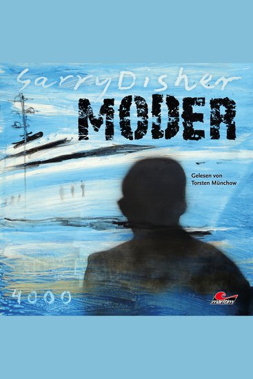 Moder: Ein Wyatt-Roman (Ungekürzt) - cover